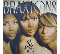 THE BRAXTONS - So Many Ways (5 Versions, 1996) [Import]