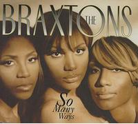 The Braxtons - So Many Ways(6remix)