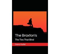 The Braxton's: The Ties That Bind