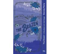 The Brazen (poche) - Tome 3 Calamity Montana - Devney Perry - Pal - Poche - Roman