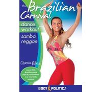 The Brazilian Carnival Dance Workout Samba Reggae, With Quenia Ribeiro