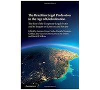 The Brazilian Legal Profession In The Age Of Globalization