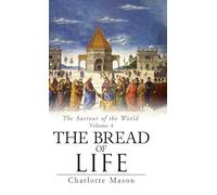 The Bread of Life