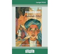 The Breadwinner (16pt Large Print Edition)