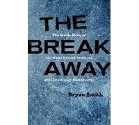 The Breakaway