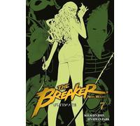 The Breaker : New Waves - Ultimate - Tome 7