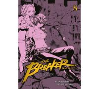 The Breaker : New Waves - Ultimate - Tome 8