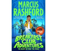 The Breakfast Club Adventures : The Beast Beyond the Fence,