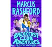 The Breakfast Club Adventures The Treasure Hunt Monster by Marcus Rashford Marcus Rashford (Auteur)