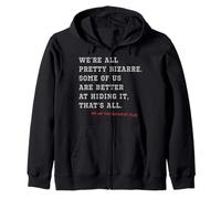 The Breakfast Club Were All Pretty Bizarre Citation Sweat à Capuche