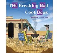 The Breaking Bad CookBook