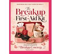 The Breakup First-Aid Kit: The official soft-landing companion workbook for The Breakup Concierge