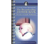 The Breastfeeding Answer Book