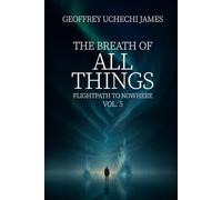 THE BREATH OF ALL THINGS