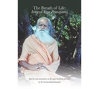 The Breath of Life: Integral Yoga Pranayama: Level I and Level II