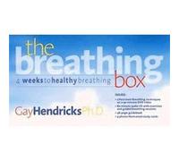 The Breathing Box Gay Hendricks (Auteur)