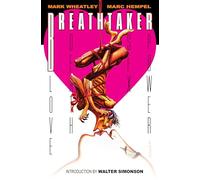 The Breathtaker Collection: Love. Death. Sex. Power.