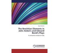 The Brechtian Elements In John Arden's And Edward Bond's Plays
