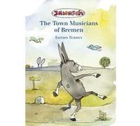 Janosch – The Town Musicians of Bremen – Relié – Neuf