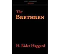 The Brethren Haggard, H. Rider (Auteur)