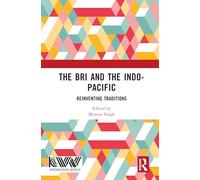 The Bri and the Indo-Pacific