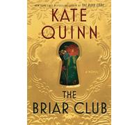 The Briar Club: A Novel