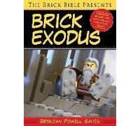The Brick Bible Presents Brick Exodus