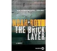 The Bricklayer Noah Boyd (Auteur)