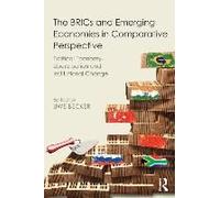 The Brics And Emerging Economies In Comparative Perspective