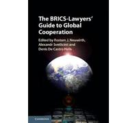 The Brics-Lawyers' Guide To Global Cooperation