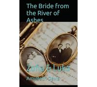 The Bride from the River of Ashes: Zofia & Luka