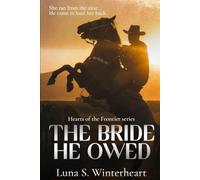The Bride He Owed: A Runaway Bride Western Romance