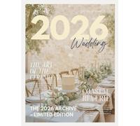 The Bride’s Dream 2026 Wedding Trends Magazine: The Ultimate Wedding LookBook & Bridal Magazine for Brides-to-Be