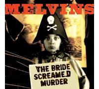 Melvins – The Bride Screamed Murder – Vinyle 33 Tours – Sony Music