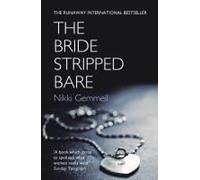 The Bride Stripped Bare