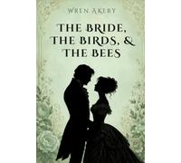 The Bride, the Birds, and the Bees