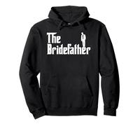 The Bridefather of The Bride Wedding Ceremony Lover Sweat à Capuche