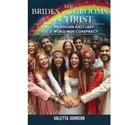 The Brides And Grooms Of Christ