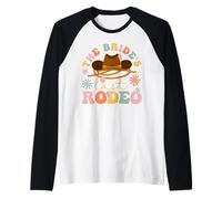 The Bride's Last Rodeo Groovy Bridal Party Horse Lover Manche Raglan