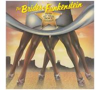 The Brides Of Funkenstein - Never Buy Texas From A Cowboy - Orange Vinyl [Vinyl Lp] Uk - Import