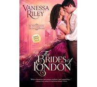 The Brides Of London: An Advertisements For Love Collection