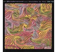 The Bridewell Taxis - Invisible to You ´89-´91