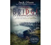 The Bridge at Chappaquiddick