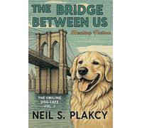 The Bridge Between Us