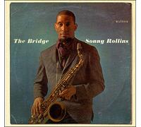 Sonny Rollins – Bridge – Sony Music