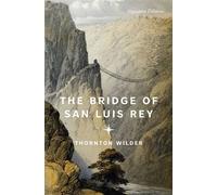 The Bridge of San Luis Rey - Thornton Wilder - Union Square & Co. - ebook (ePub) - Livre