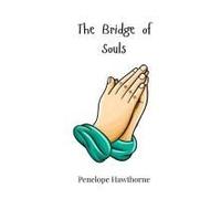 The Bridge Of Souls