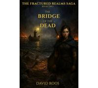 The Bridge of the Dead