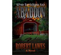 The Bridge To Abaddon