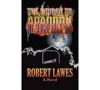 The Bridge to Abaddon